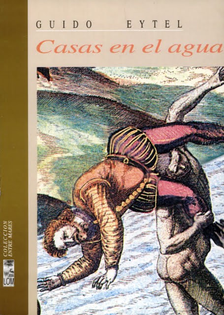 Portada del libro "Casas en el agua" de Guido Eytel